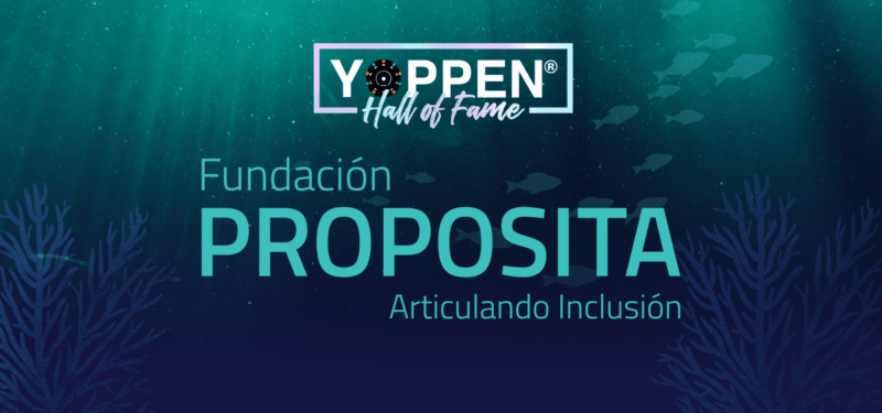 Banner YOPPEN - Hall of Fame - Fundación Proposita inclusión